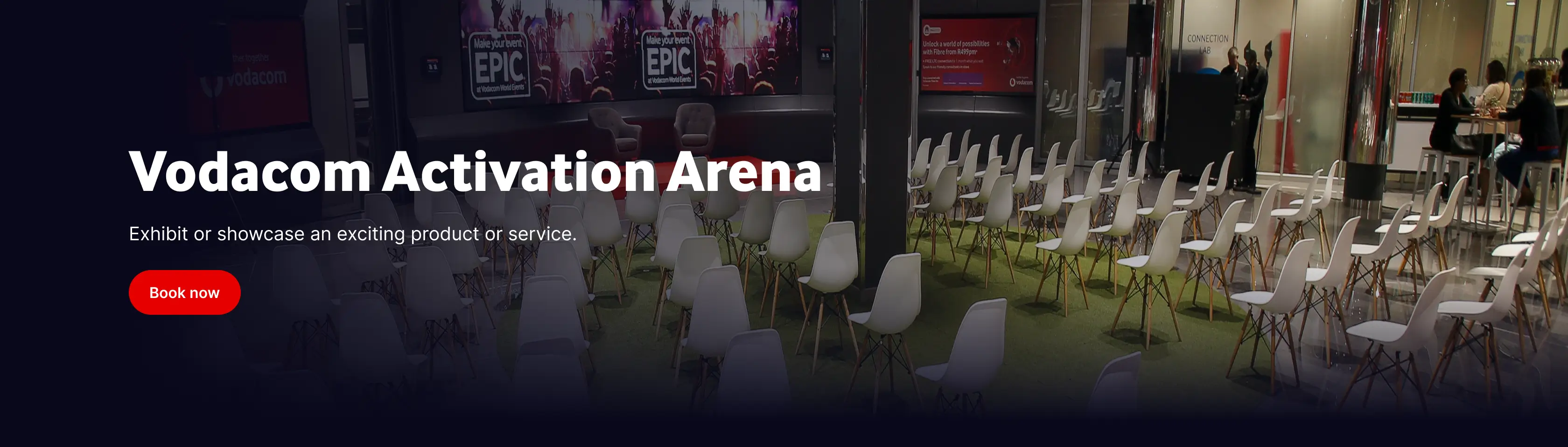 Vodacom Activation Arena