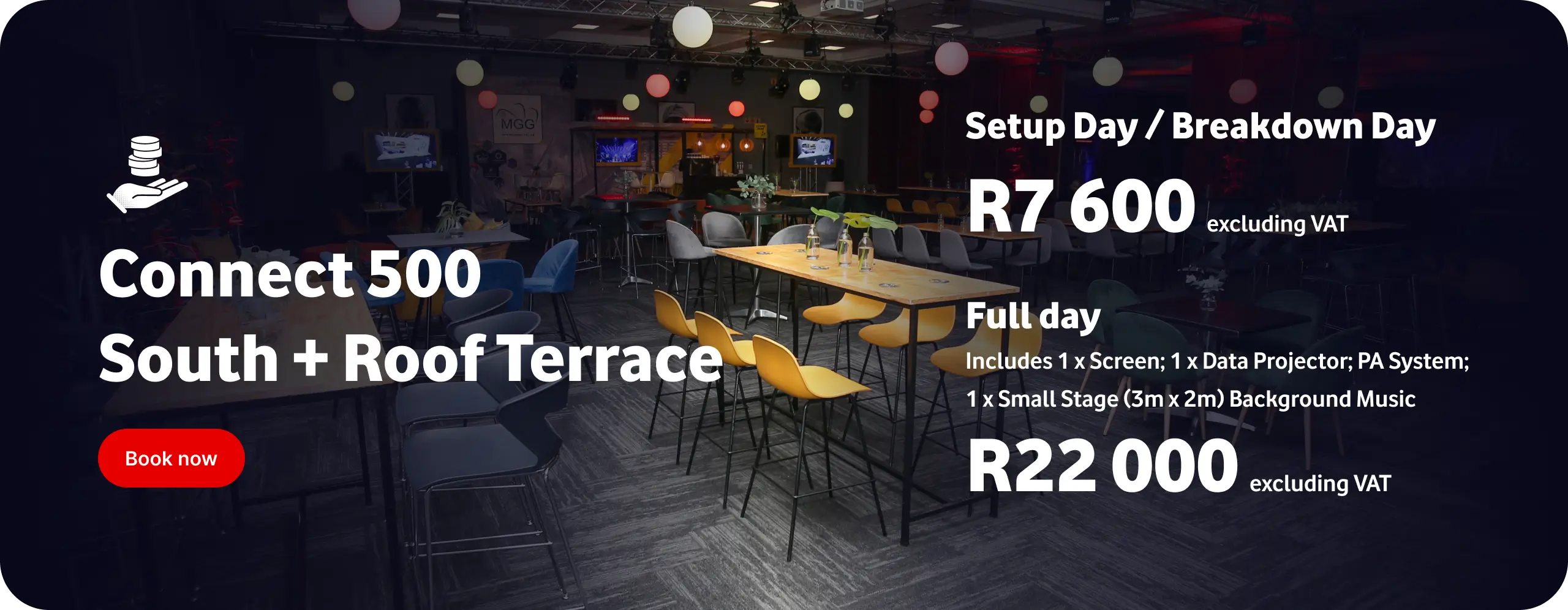 Vodacom Connect 500 South + Roof Terrace