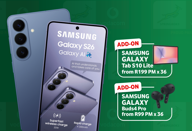 A Samsung and Vodacom promotional graphic with a green background patterned with the Springboks logo. It highlights the Samsung Galaxy S26 with "Galaxy AI" on the screen, detailing features like 20W Superfast wireless charge and 4300mAh Rapid charge. On the right side, two add-on deals are displayed over a 36-month period: the Samsung Galaxy Tab S10 Lite from R199 PM and the Samsung Galaxy Buds 4 Pro from R99 PM.