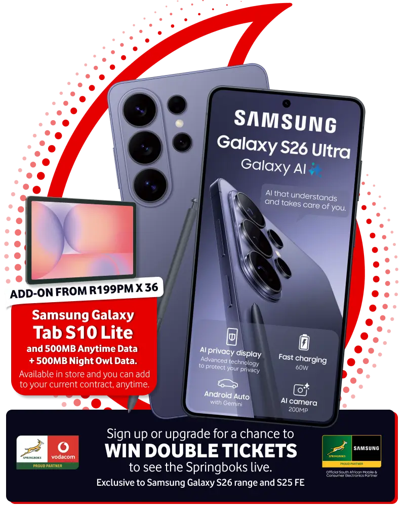 A premium Vodacom and Samsung VIP promotional banner with a black and red abstract background. It features the Samsung Galaxy S26 Ultra and its S Pen stylus, highlighting screen specs like AI privacy display, 60W Fast charging, Android Auto with Gemini, and a 200MP AI camera. On the left, an add-on deal details the Samsung Galaxy Tab S10 Lite with 500MB Anytime + 500MB Night Owl Data for R199 PM x 36. The bottom includes Springboks, Vodacom, and Samsung logos promoting a competition to win double tickets to a live Springboks match.