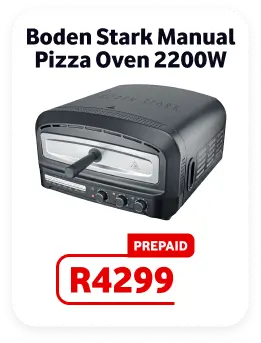 Boden Stark Manual Pizza Oven 2200W promotional card featuring a sleek black and silver countertop electric pizza oven. Prepaid price R4299.