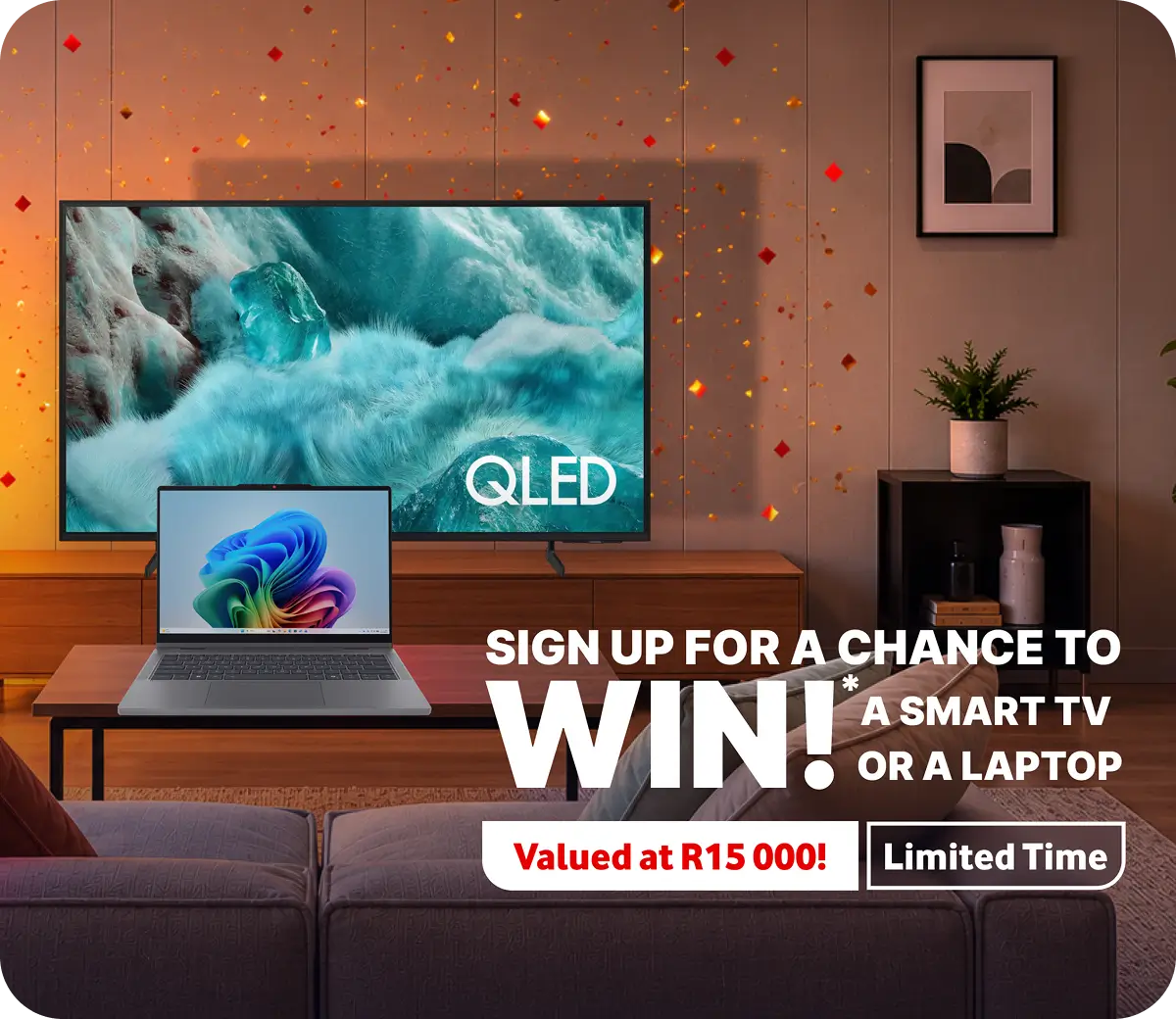WIN with Fibre. TV & Laptop up for Grabs