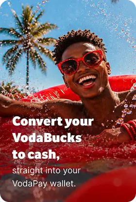 Smiling man in sunglasses splashing in water with text reading 'Convert your VodaBucks to cash, straight into your VodaPay wallet'